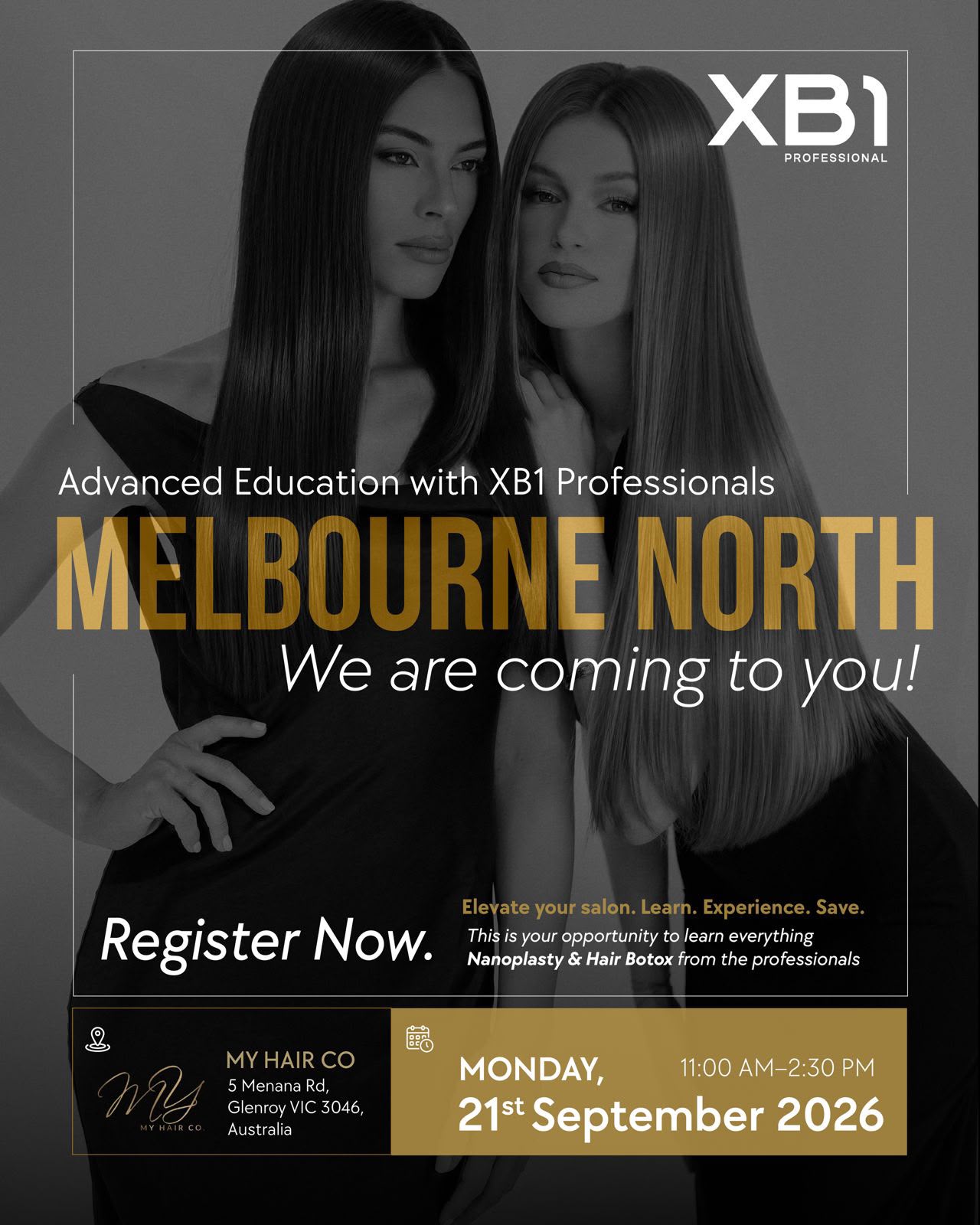 Melbourne North — Advanced Education with XB1 Professionals — My Hair Co, 5 Menana Rd, Glenroy VIC 3046 — Monday, 21st September 2026, 11:00AM to 2:30PM